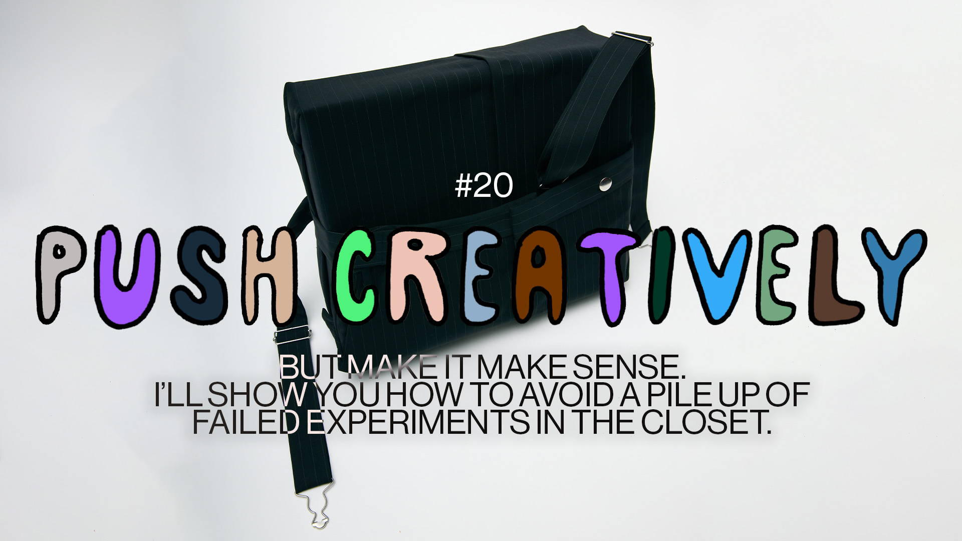 Push Creatively, Good Ick #20
