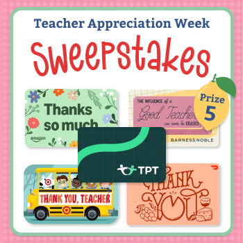 Teacher Appreciation Week Sweepstakes with gift cards and thank you messages.