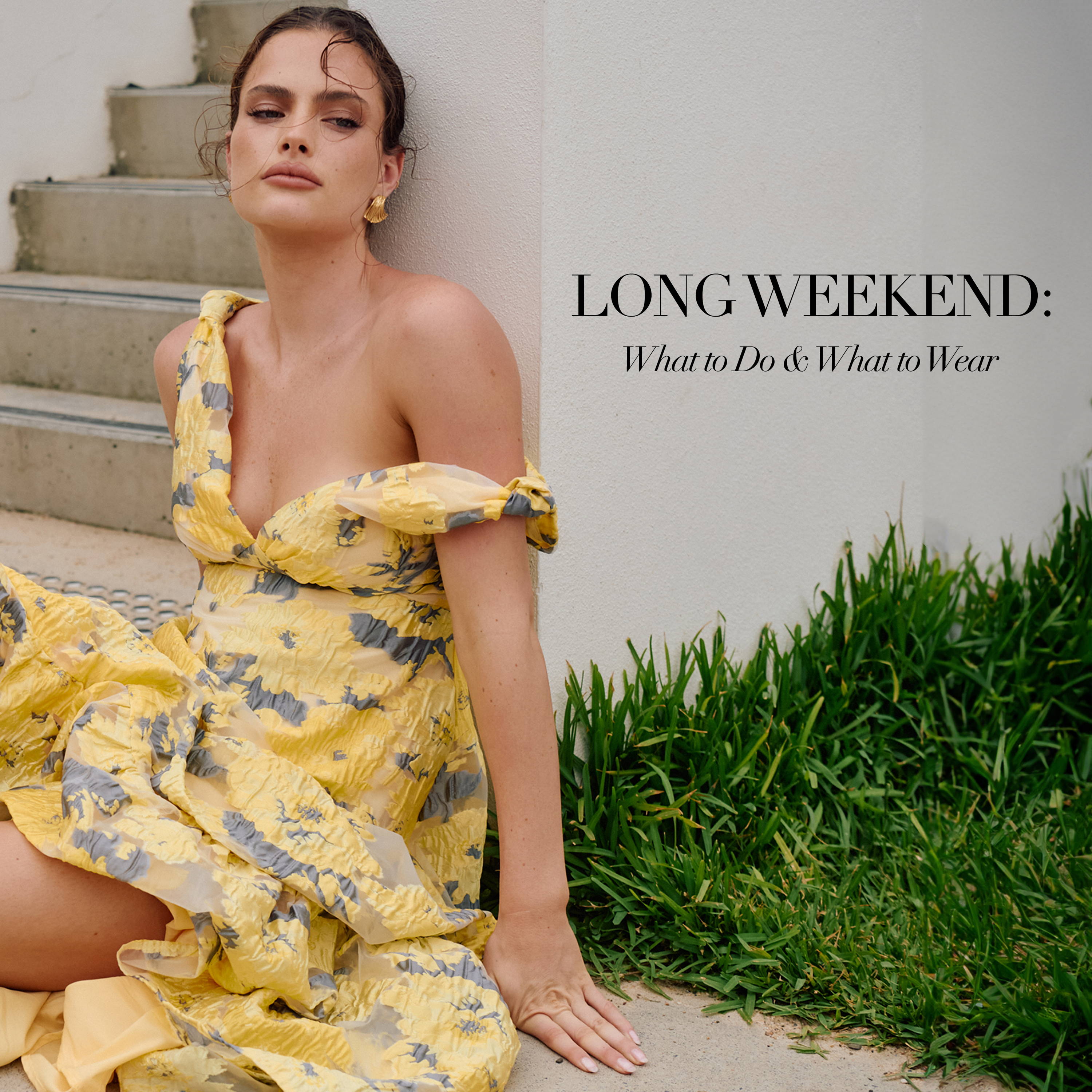 Long Weekend: What to Do & What to Wear