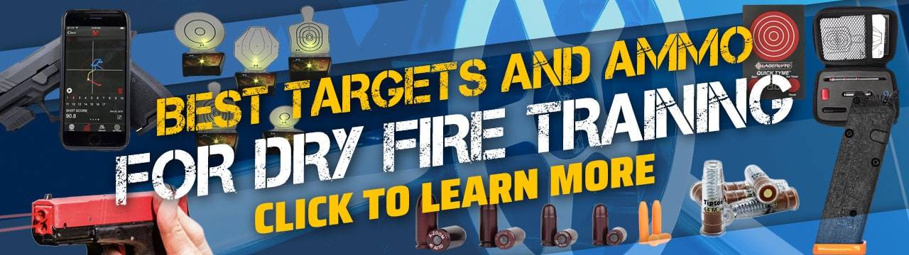 Best Targets and Ammo For Dry Fire Training