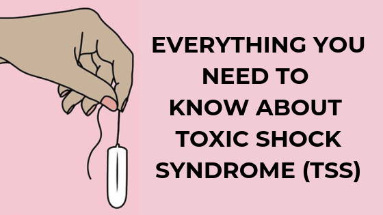 Toxic Shock Syndrome  What You Need to Know