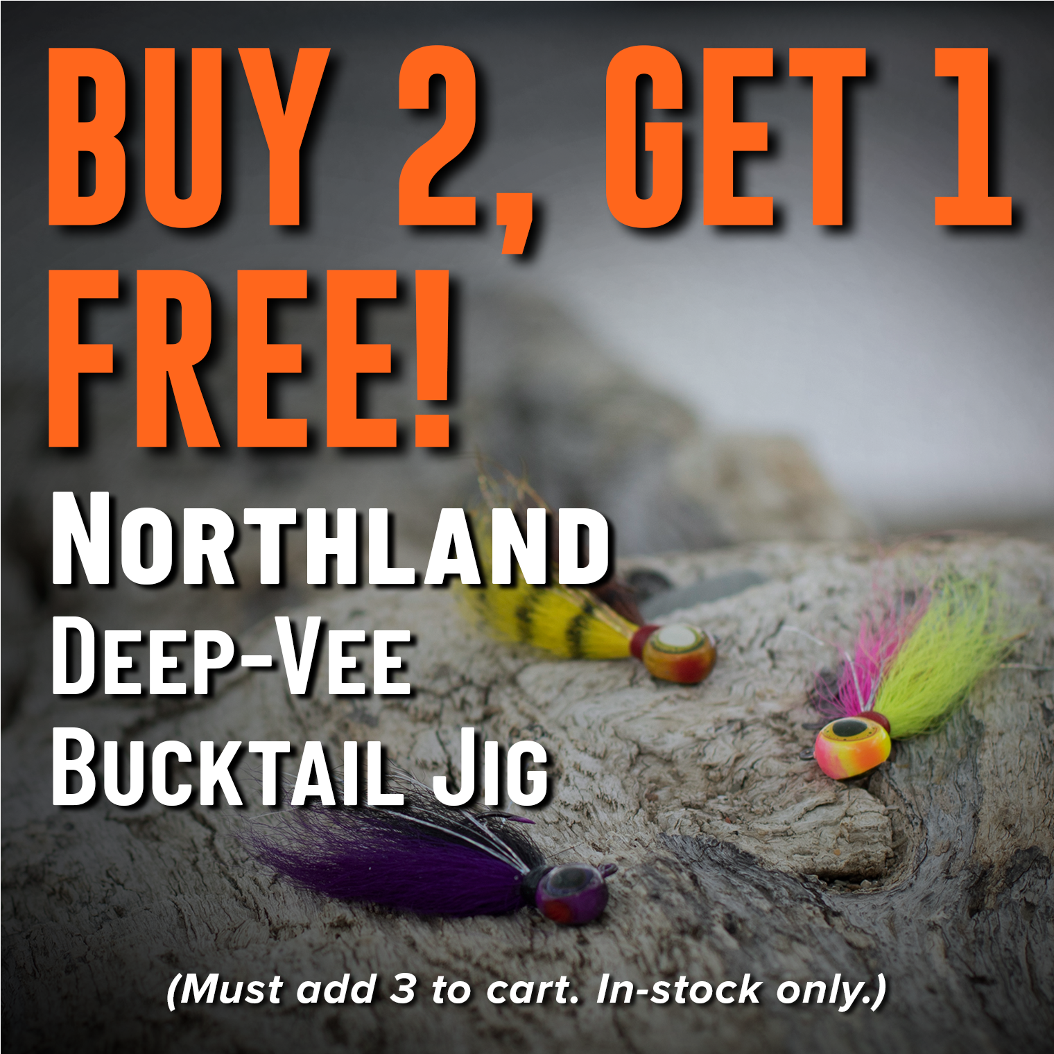 Buy 2, Get 1 Free! Northland Deep-Vee Bucktail Jig