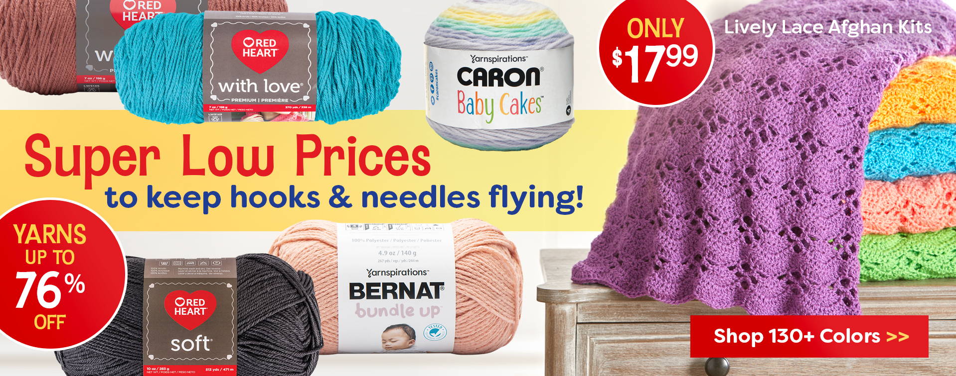 Super Low Prices up to 76% off. Shop 130+ colors of yarn. Image: Featured yarns.