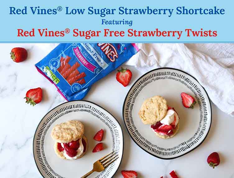 Red Vines Low Sugar Strawberry Shortcake featuring Sugar Free Strawberry Twists
