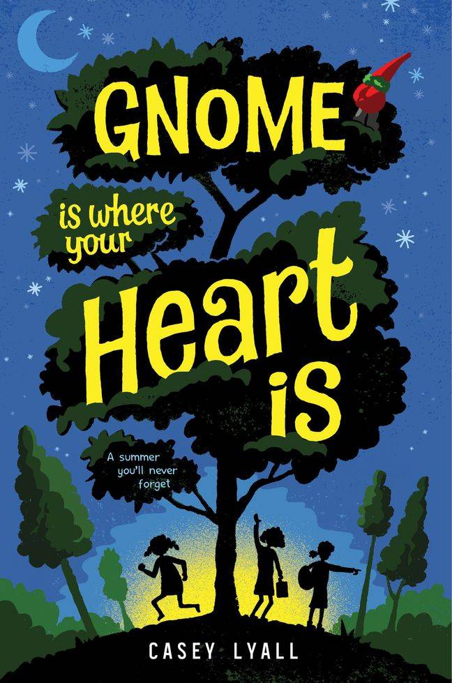 cover of gnome is where your heart is by casey lyall