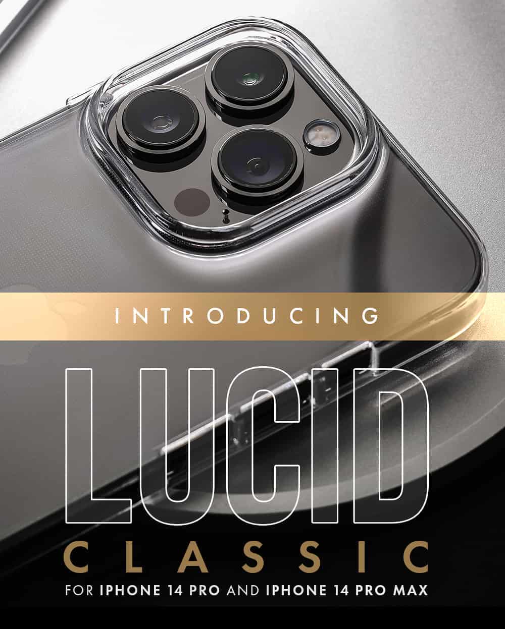 INTRODUCING LUCID CLASSIC FOR IPHONE 14 PRO AND IPHONE 14 PRO MAX