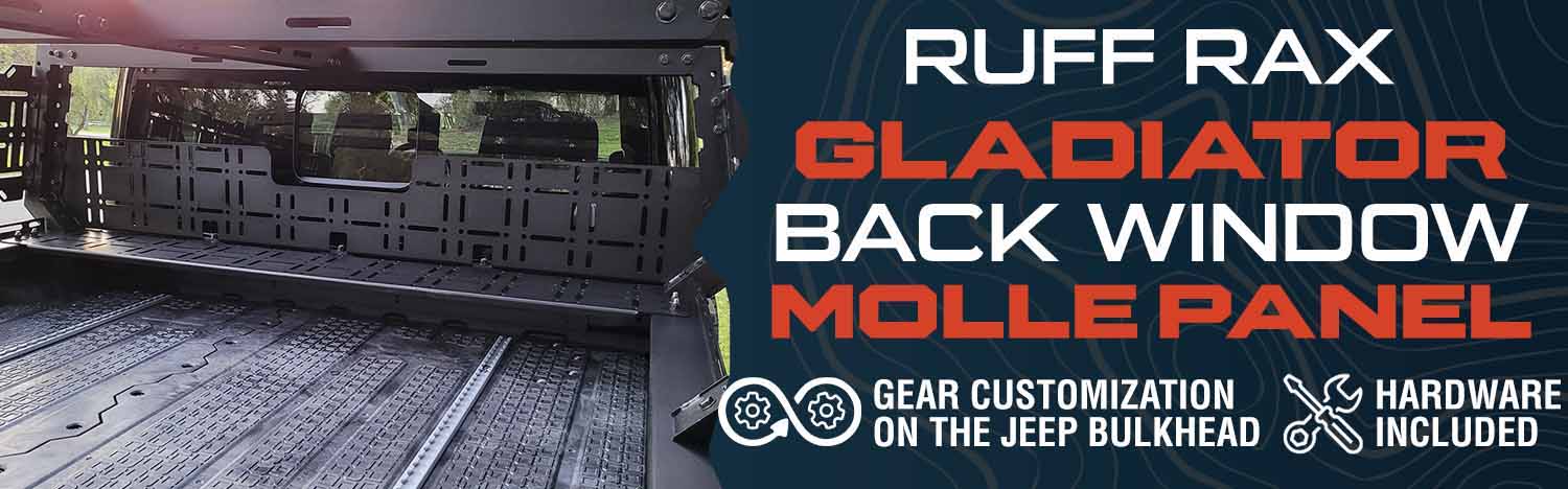 Ruff Rax Gladiator back window Molle panel customization advertisement.
