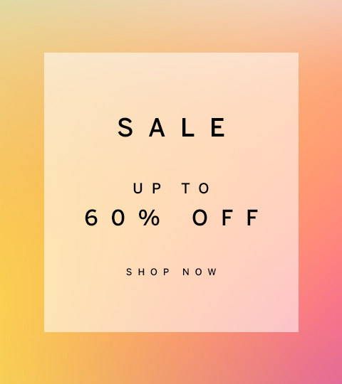 Sale Up to 60% Off