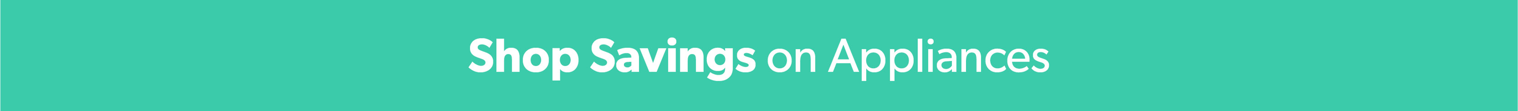 Shop savings on appliances