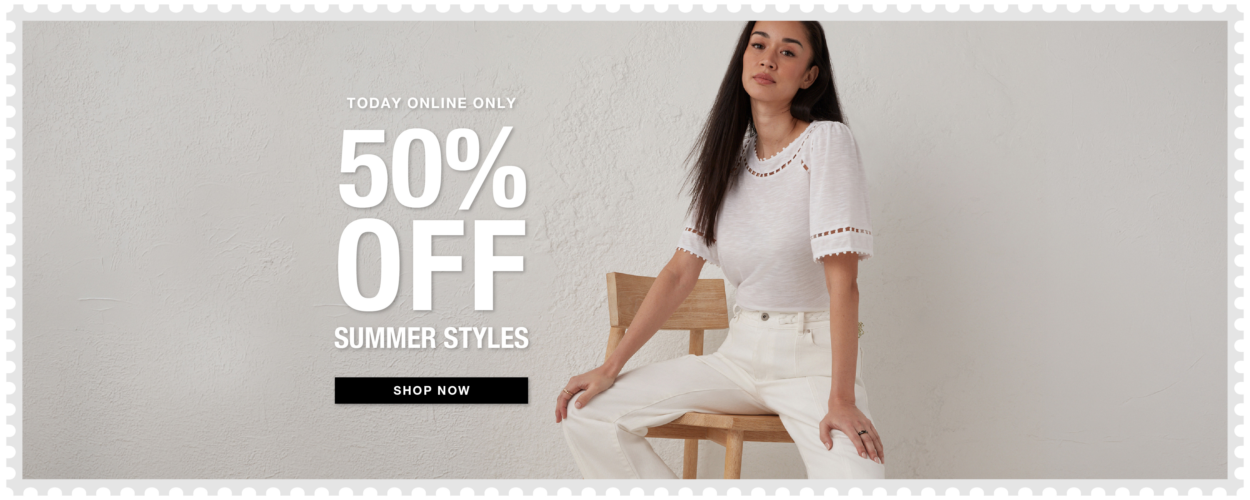 Woman sitting on a chair promoting 50% off summer specials.