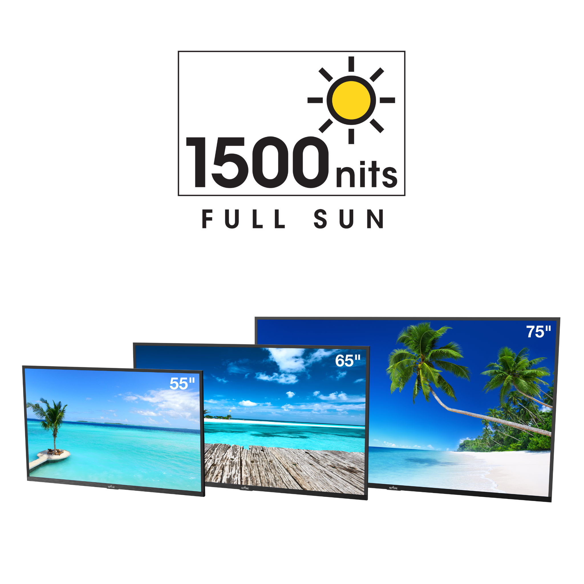 1500 nits Full Sun Outdoor TVs