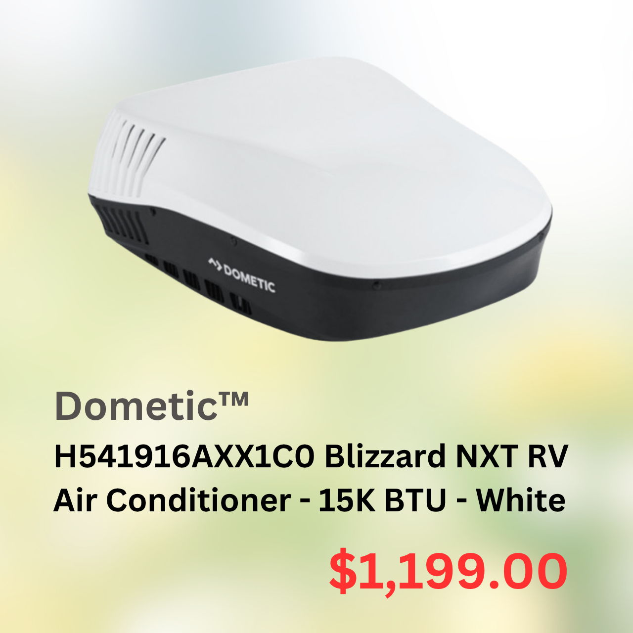 Dometic™ Blizzard NXT AC - 15K BTU