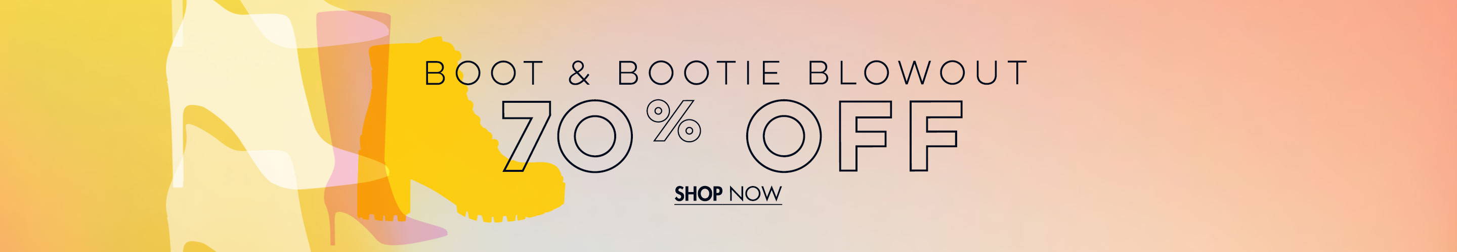 Boot & Bootie Blowout