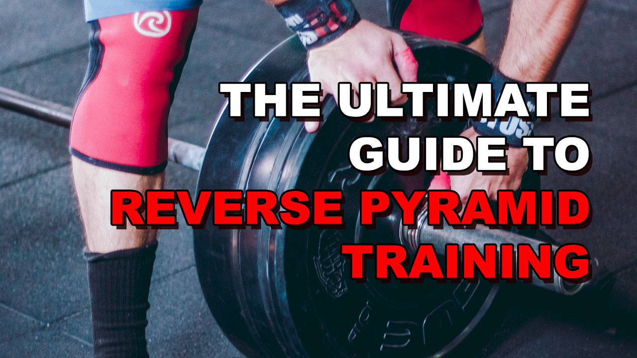 Reverse Pyramid Training Exercises – VTEPD