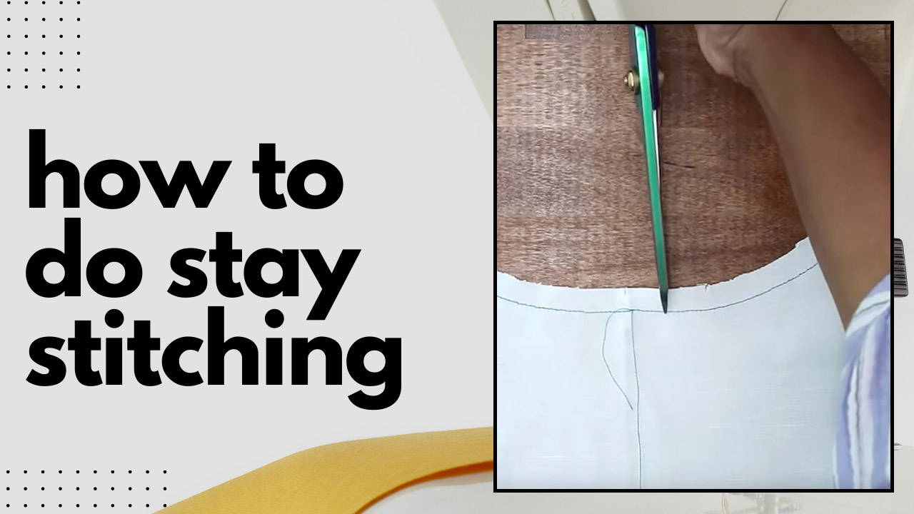 How-to Sew: Stay Stitch