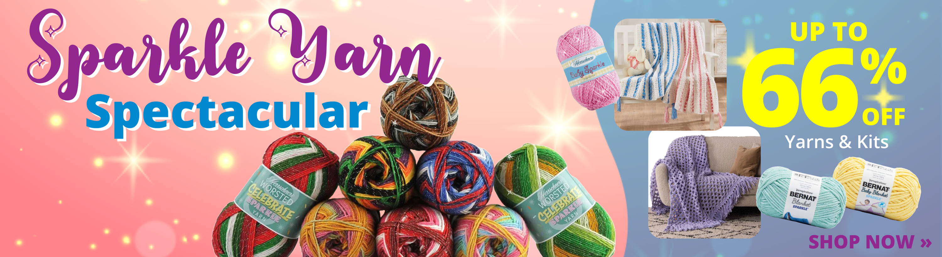 Sparkle Yarn Spectacular! Up to 66% off Yarns & Kits.