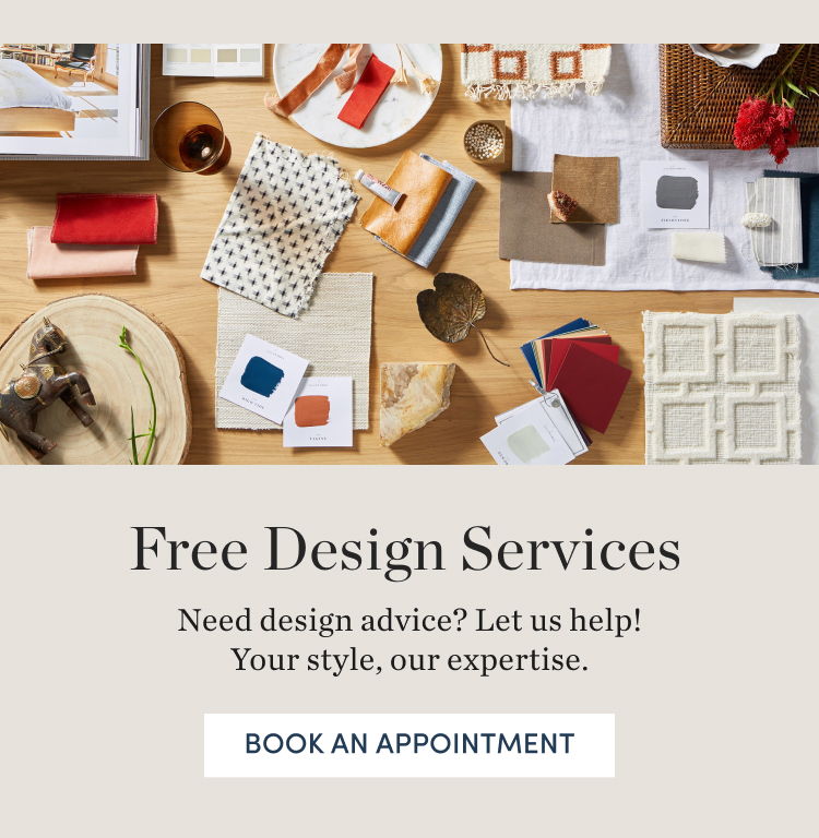 Free Design Services. Need design advice? We can help. Book an Appointment