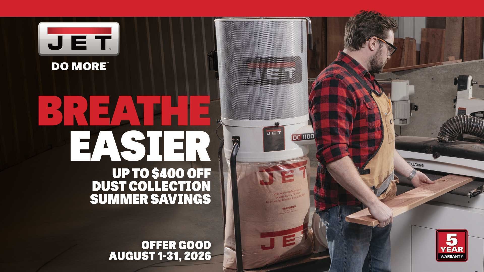 Promotional image for JET dust collection summer savings event.