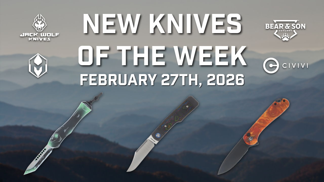 New knives of the week, February 27th, 2026.
