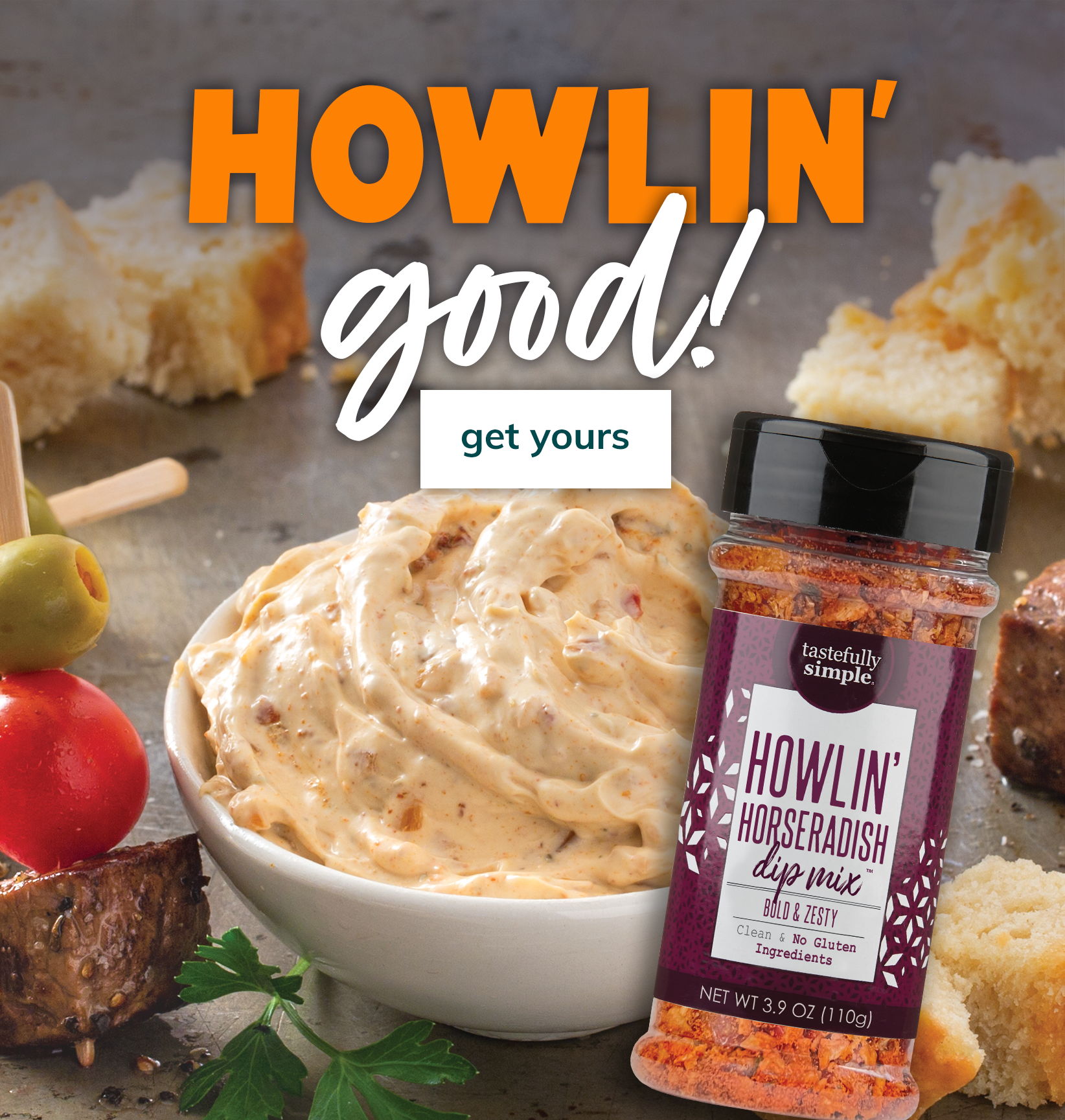 Howlin’ good! Get Howlin’ Horseradish Dip Mix™