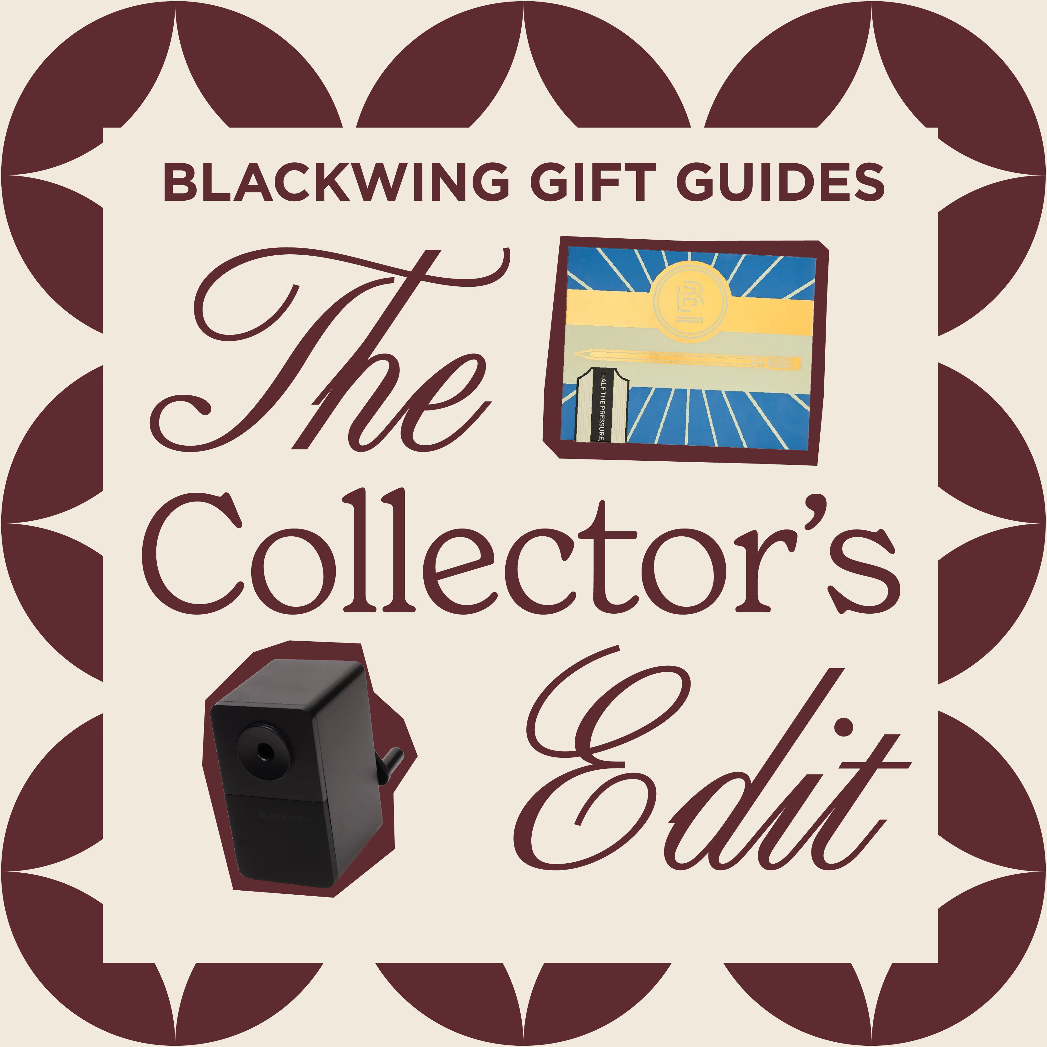 Blackwing Gift Guides: The Collector's Edit showcasing the Desktop Sharpener and the Cigar Box