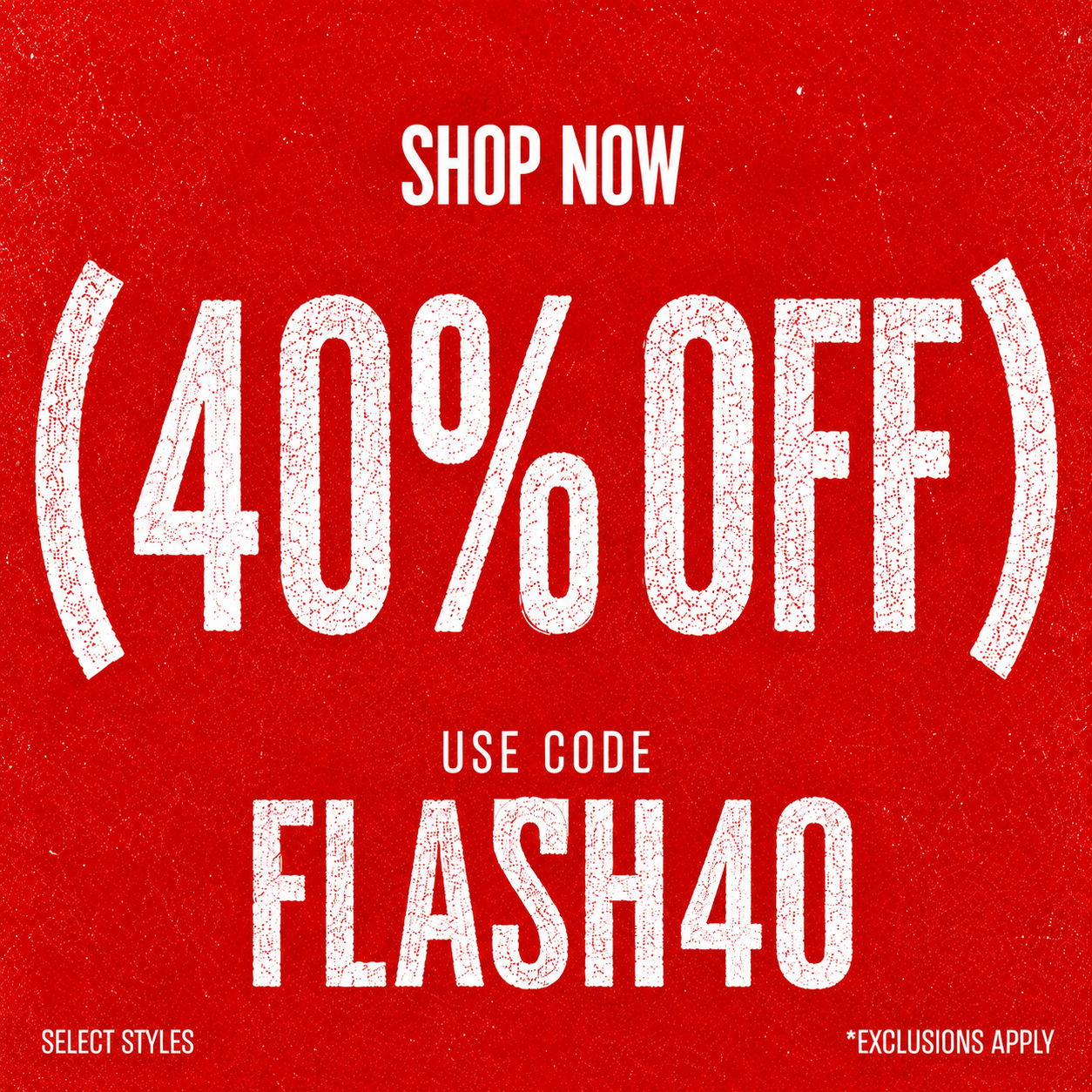 Red background with text promoting 40% off using code FLASH40.