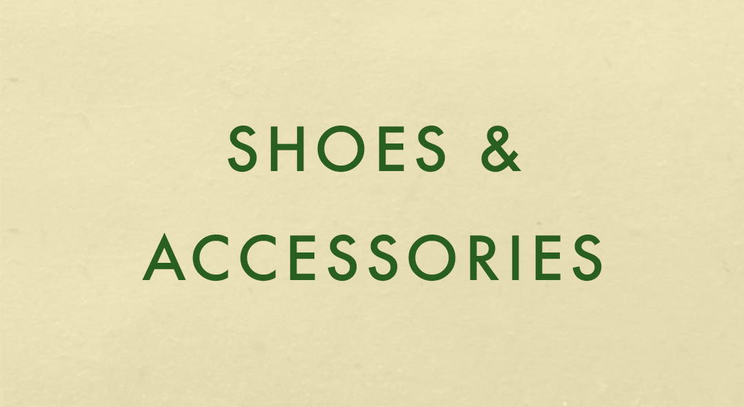 SHOES & ACCESSORIES