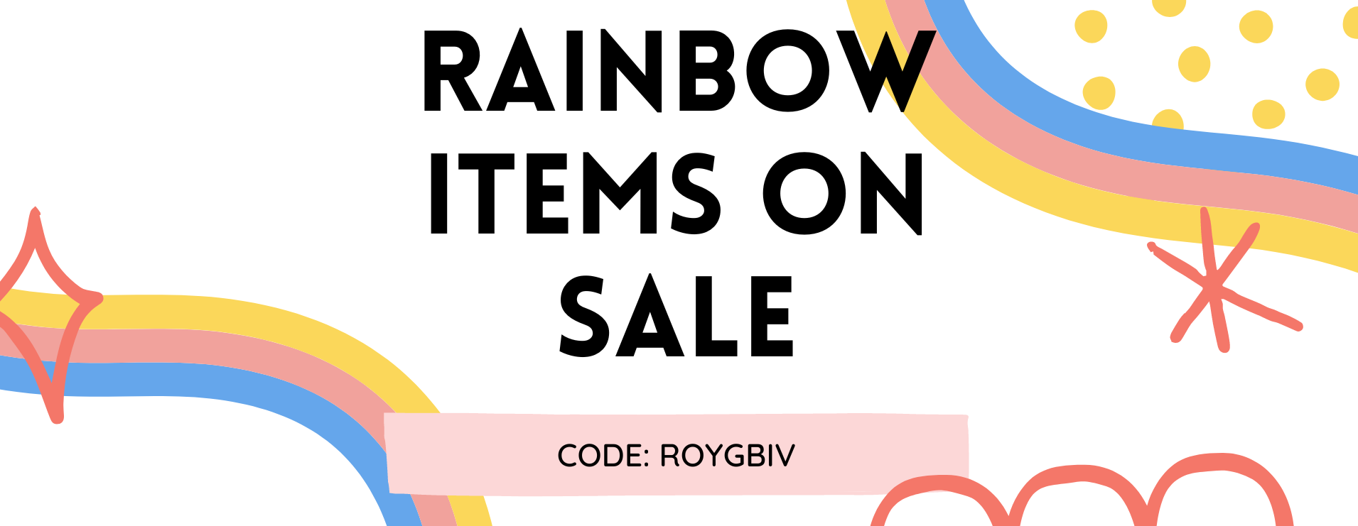rainbow items on sale. code: roygbiv