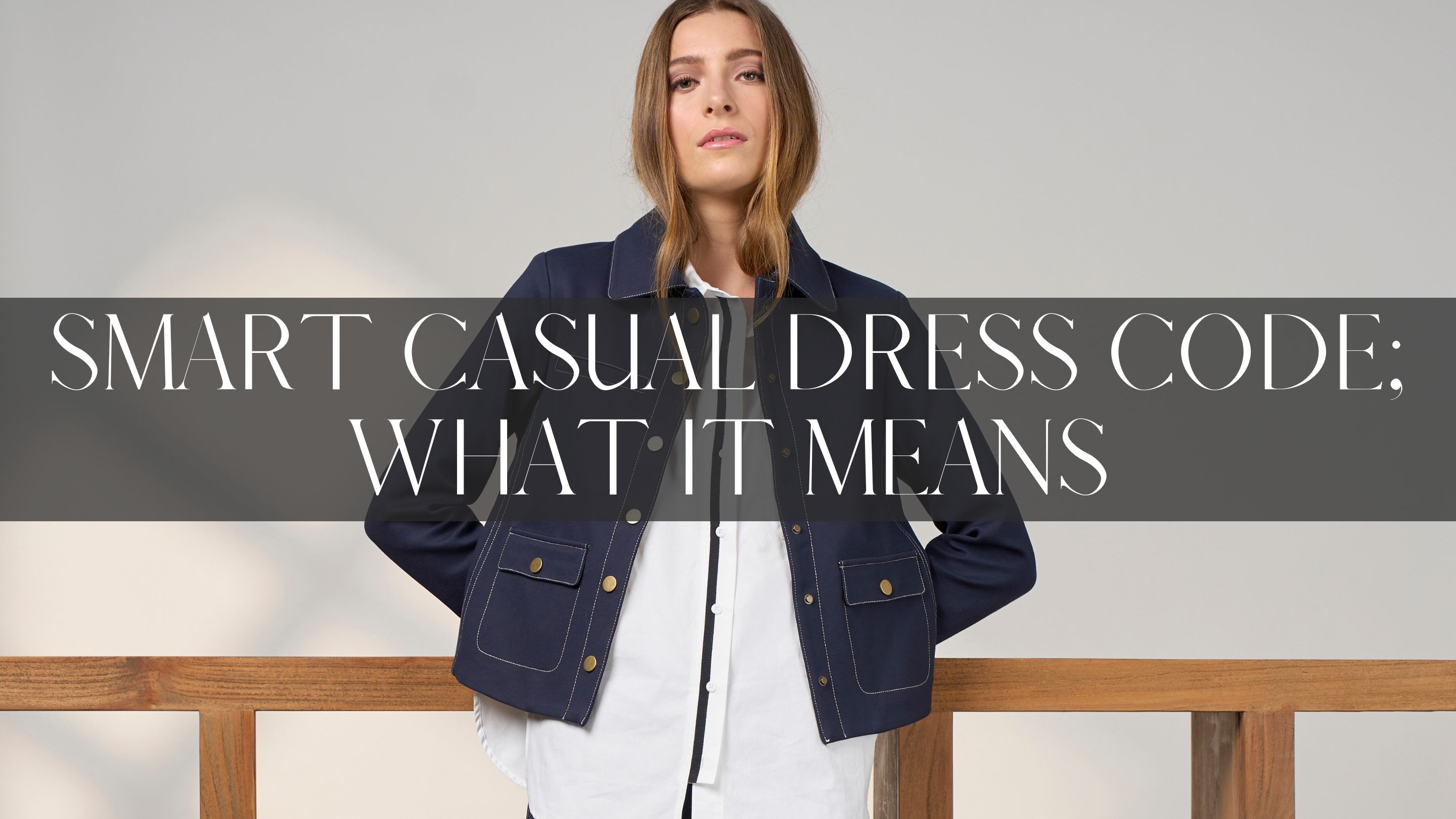 Smart Casual Outfit Ideas for Women (What It Means + What to Wear)