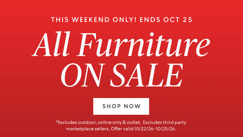 All furniture is on sale October 22 to 25.