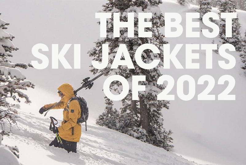 The Best Ski Jackets of 2022