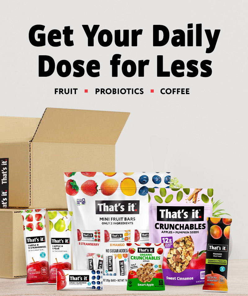 Get Your Daily Dose - Fruit, Probiotics, Coffee