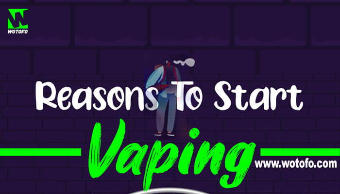 Reasons To Start Vaping