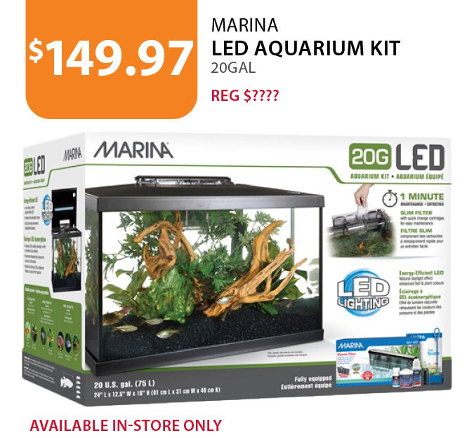 $149.97 (reg $) Marina LED Aquarium Kit 20Gal. Available in-store only.