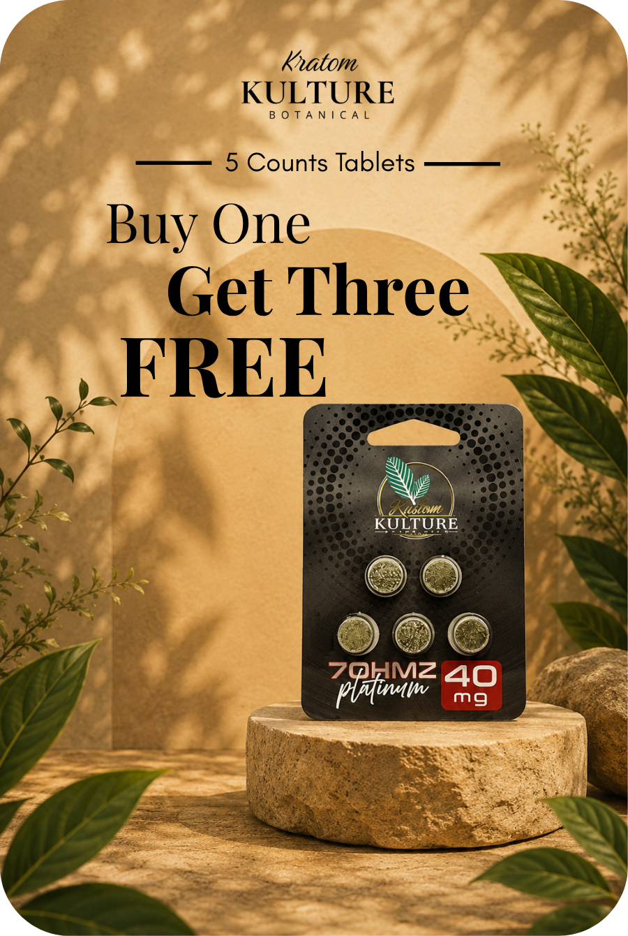 Buy one, get three free tablets from Kulture Botanical.