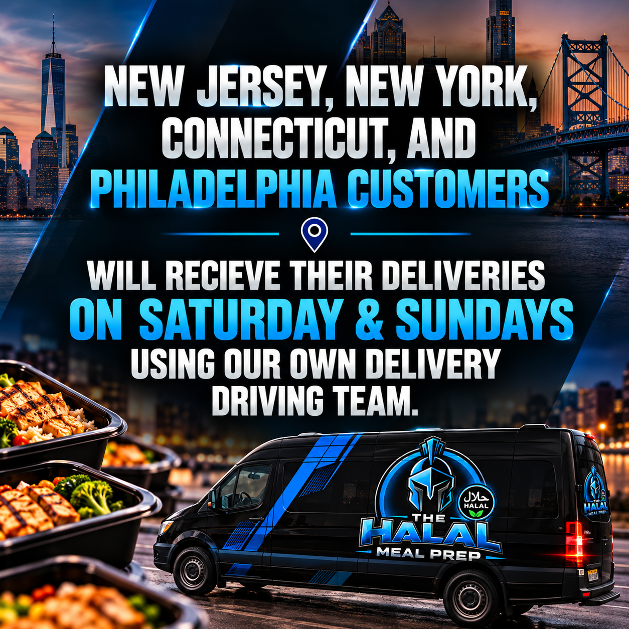 The Halal Meal Prep delivery service in New Jersey, New York, Connecticut, and Philadelphia. Fresh halal meal prep delivered every Saturday and Sunday by our dedicated delivery team.