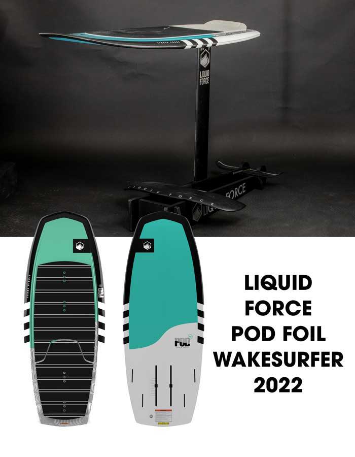 Liquidforce Pod Foil Wakesurfer 2022