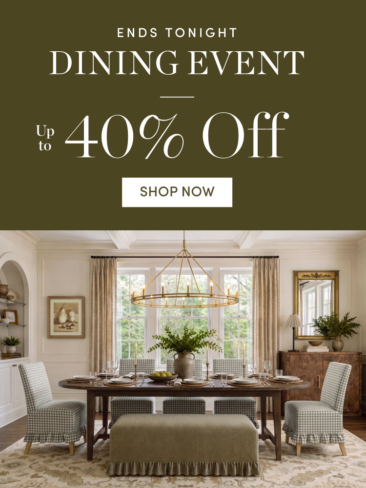 The Dining Room Event: Up 40% Off