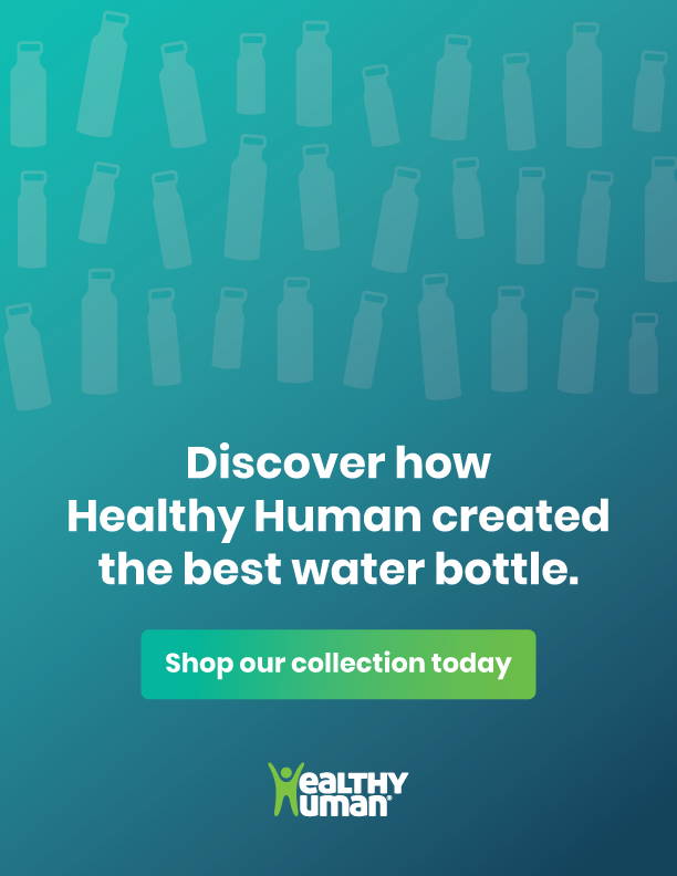 Discover how Healthy Human created the best water bottle