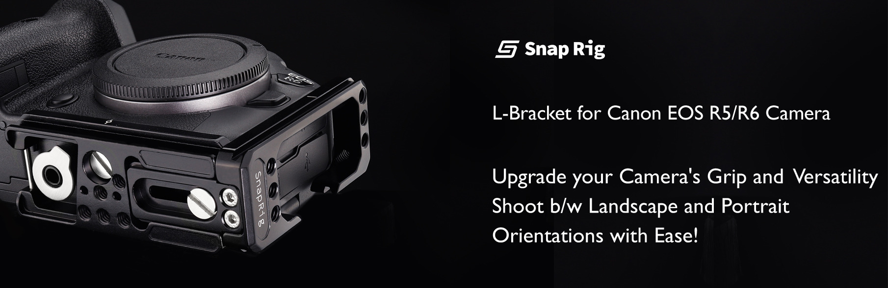 Proaim Snaprig L-Bracket for Canon EOS R5/R6 Camera LB01
