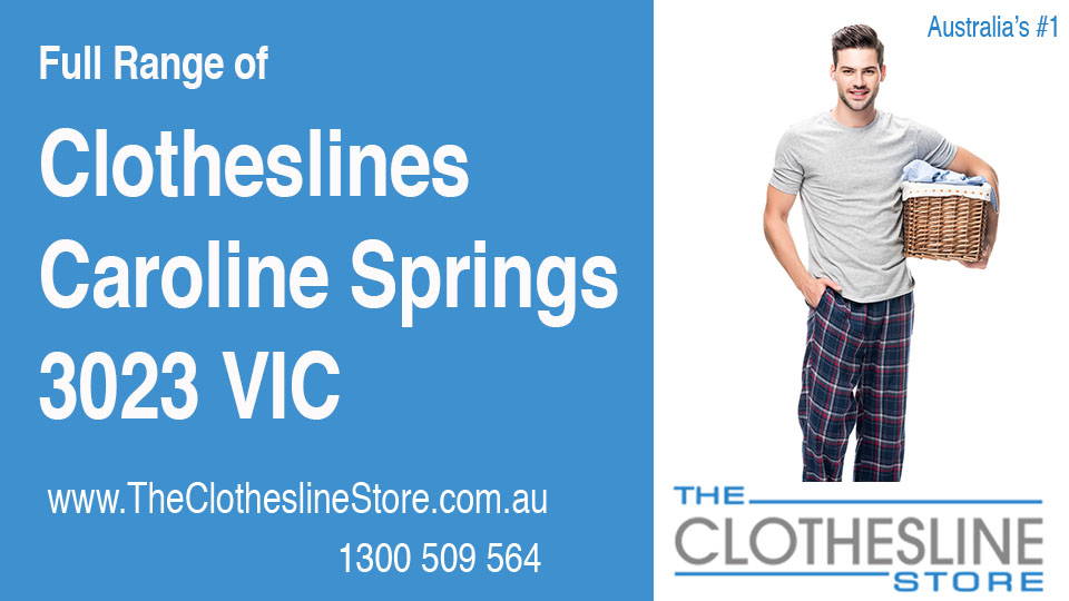 New Clotheslines in Caroline Springs Victoria 3023