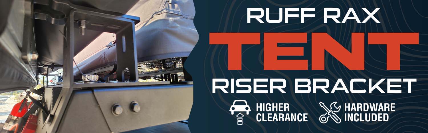 Ruff Rax tent riser bracket for vehicle clearance and hardware included.