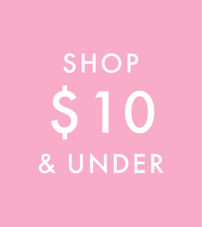 Shop $10 & Under