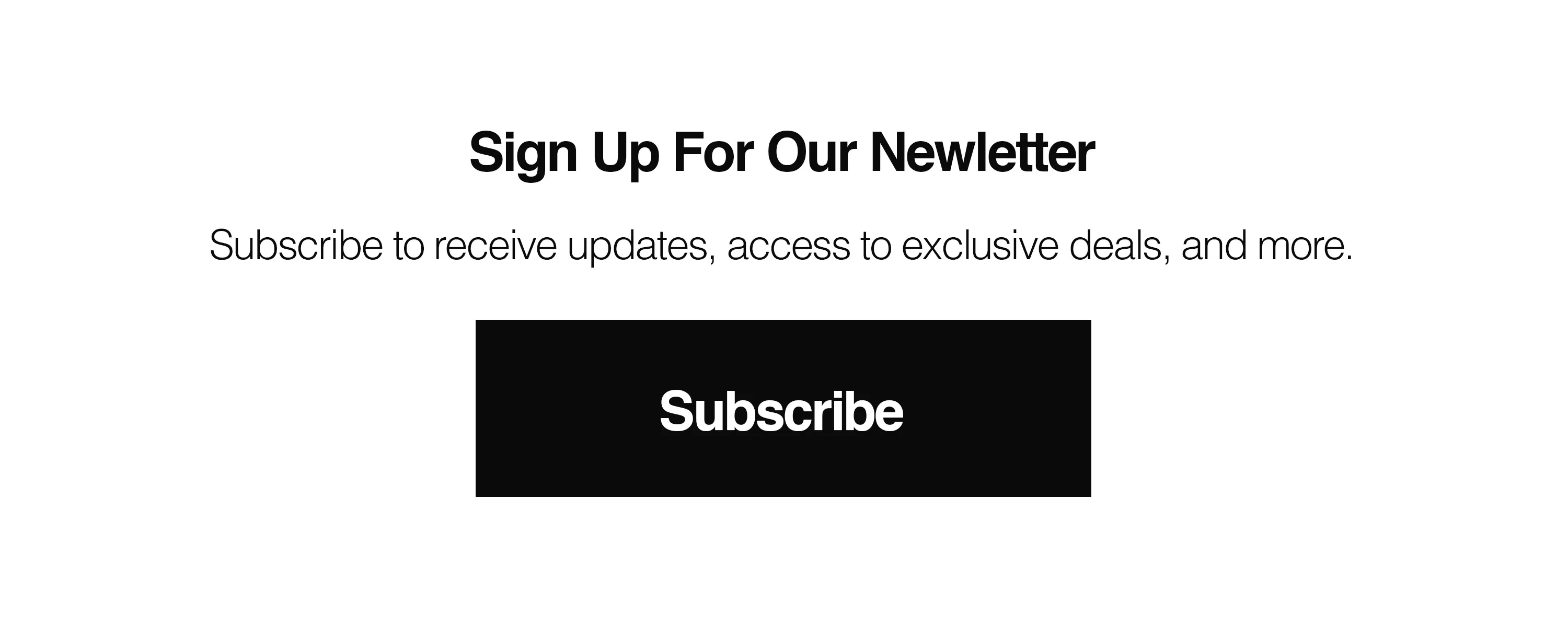 sign up for our newsletter subscribe