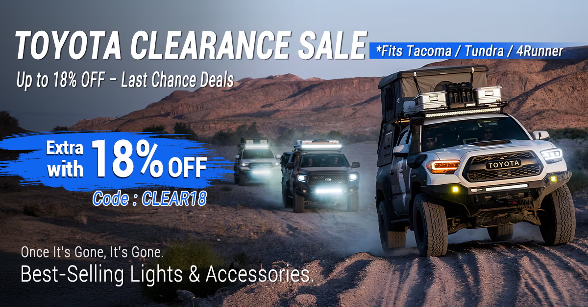 Shop Toyota clearance sale for Tacoma, Tundra and 4Runner. Up to 18% off. Code CLEAR18. Last chance deals on lights and accessories.