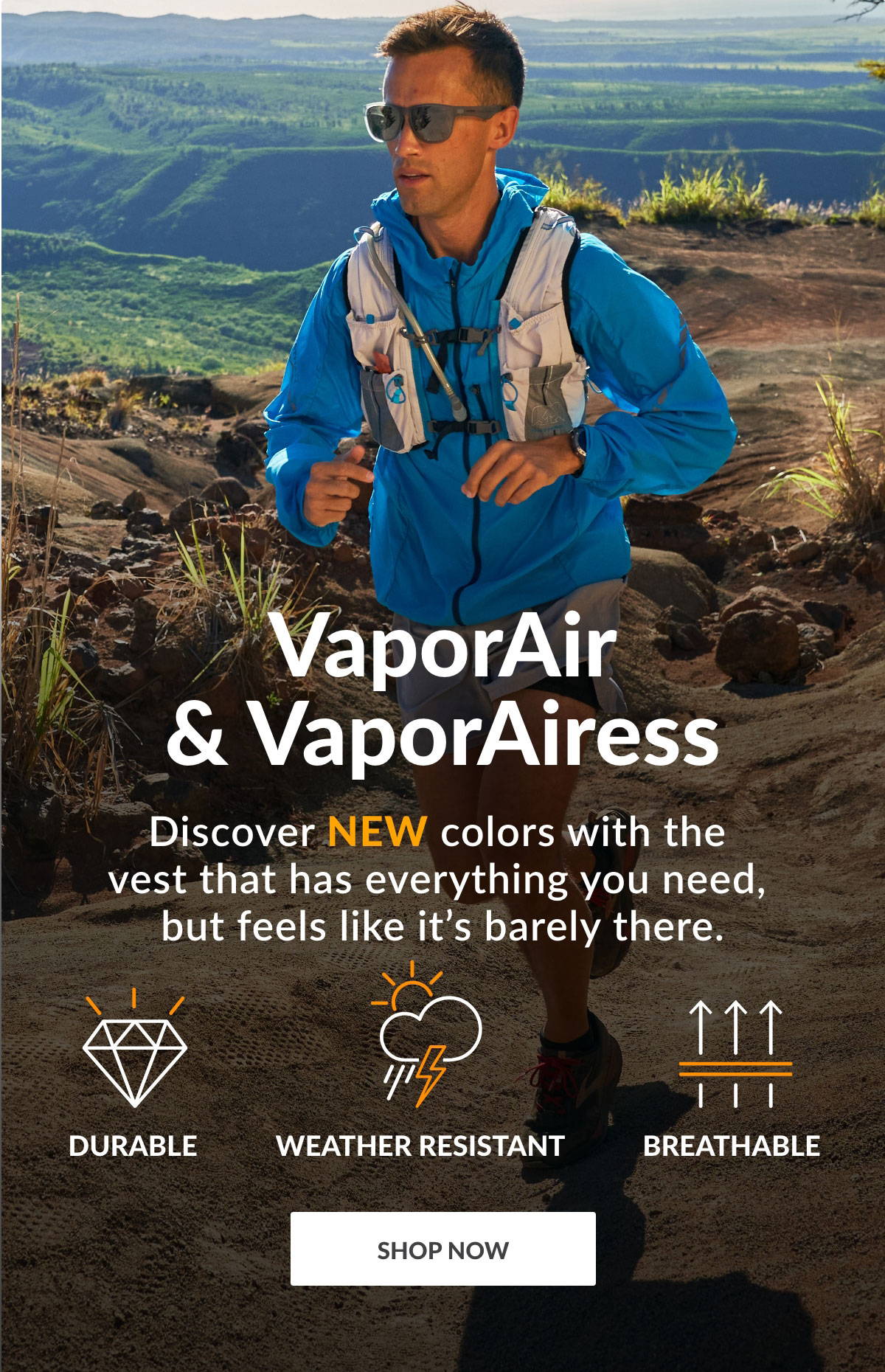 VaporAir & VaporAiress - Discover NEW Colors With The Hydration Vest That Has Everything You Need, But Feels Like It's Barely There - Durable, Breathable, Weather Resistant - Shop Now