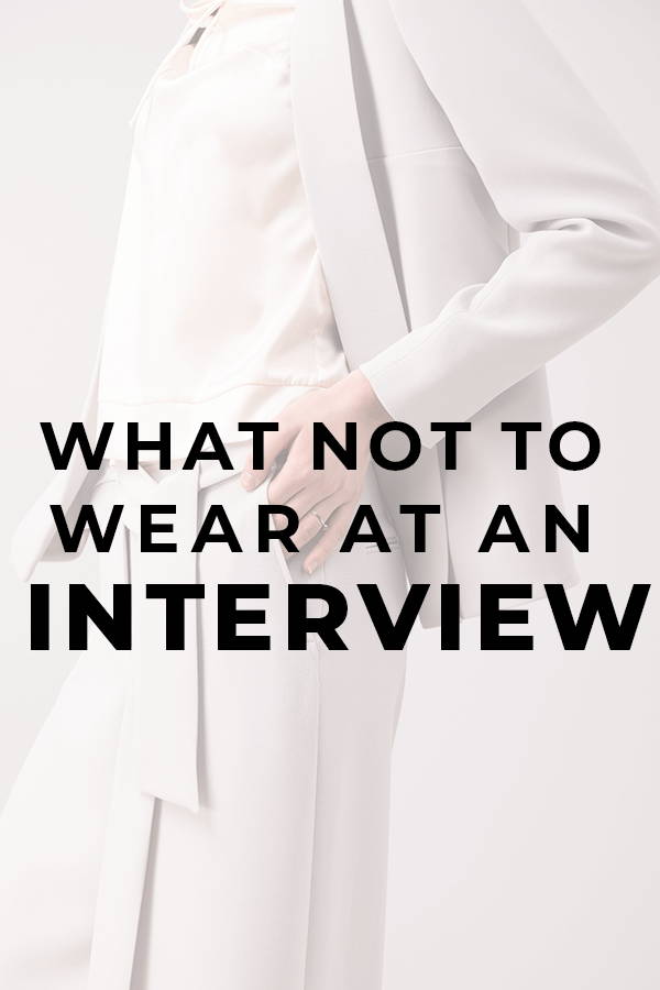 What not to wear at an interview 