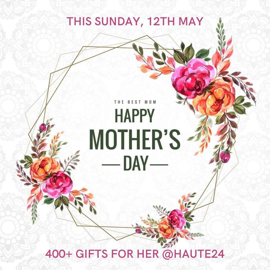 Mother's Day Sale @Haute24 Studio