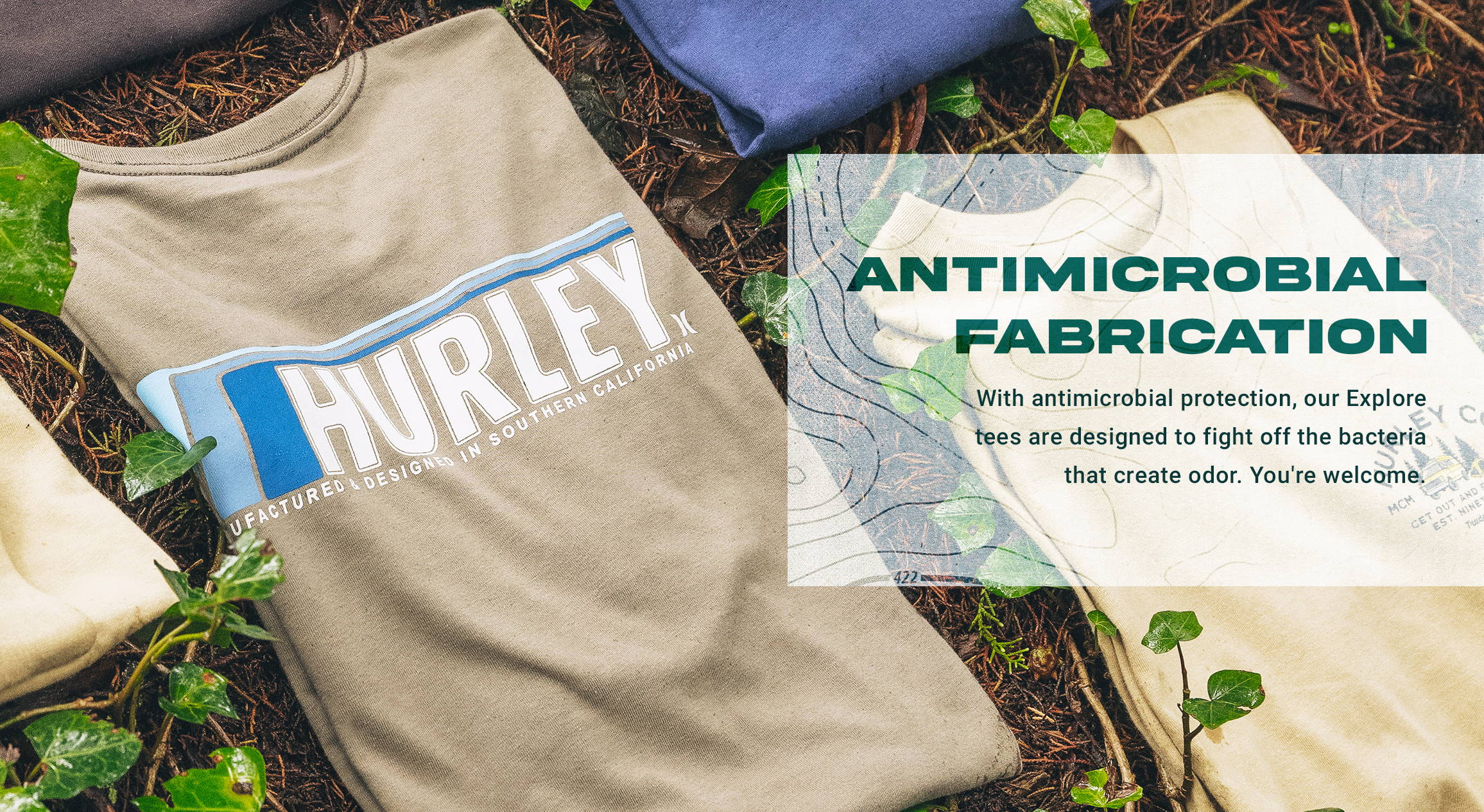 Hurley Explore Get Out There. Antimicrobial Fabrication.
