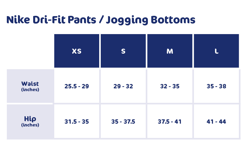 Nike dri-fit pants/jogging bottoms size guide